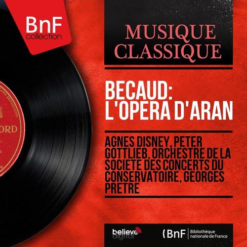 Bécaud: L'opéra d'Aran (Stereo version)