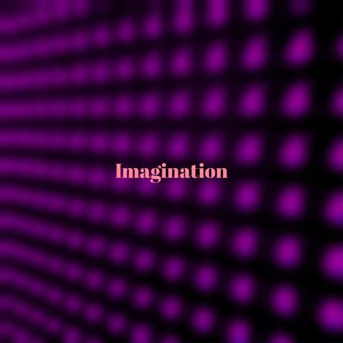 Imagination