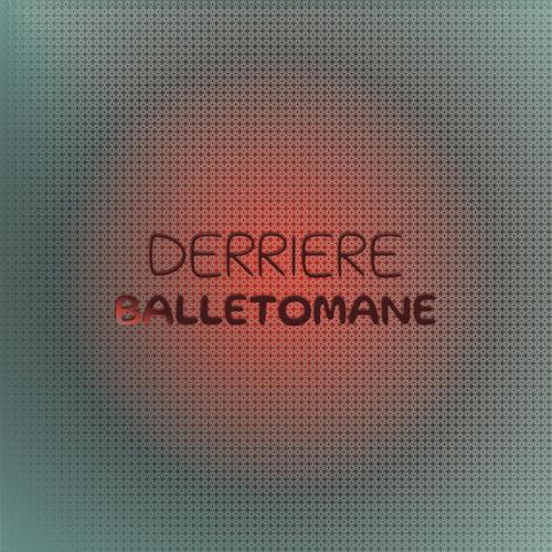 Derriere Balletomane