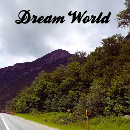 Dream World (Explicit)