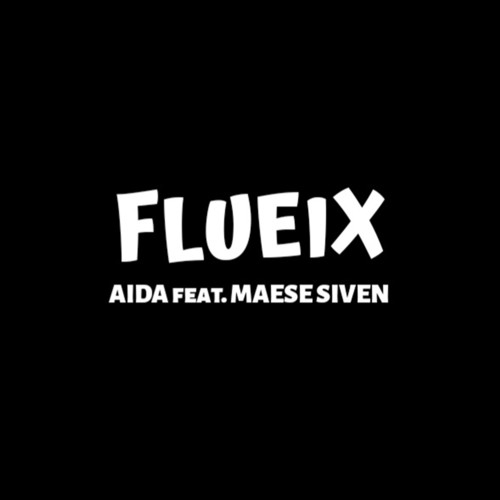 Flueix (Explicit)