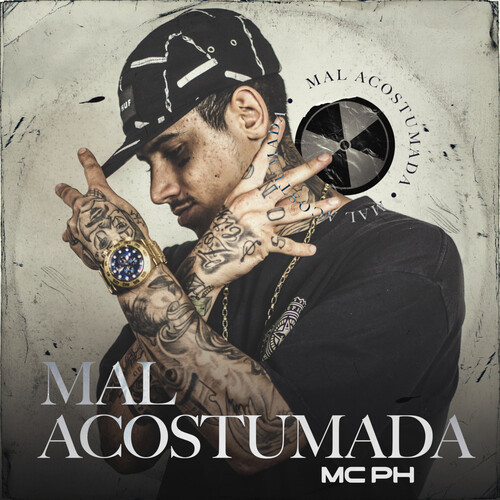 Mal Acostumada (Explicit)