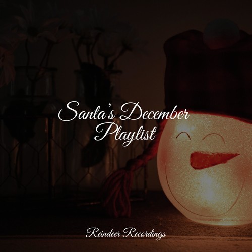 Santa’s December Playlist