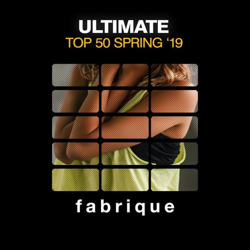 Ultimate Top 50 Spring '19