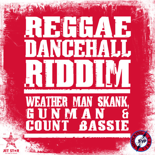 Reggae Dancehall Riddim: Weather Man Skank, Gun Man & Count Basie