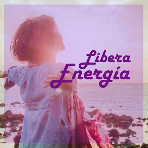 Libera Energía (Explicit)