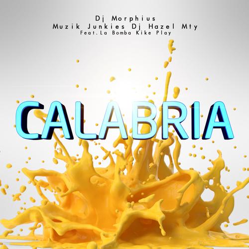 Calabria (feat. La Bomba Kike Play)