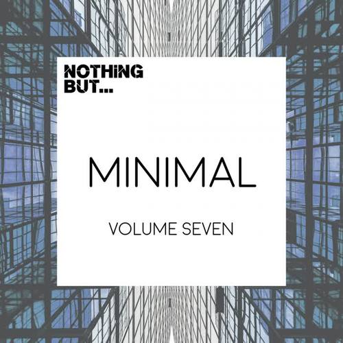 Nothing But... Minimal, Vol. 07