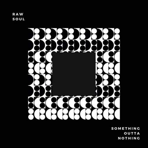 Something Outta Nothing (Explicit)
