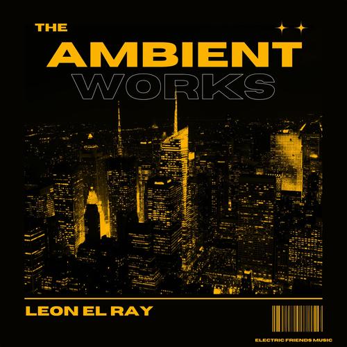 The Ambient Works