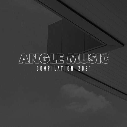 ANGLE MUSIC COMPILATION 2021