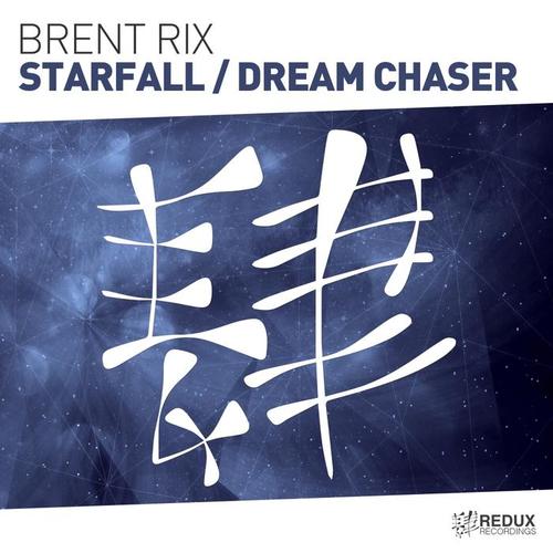 Starfall / Dream Chaser