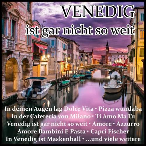 Venedig ist gar nicht so weit