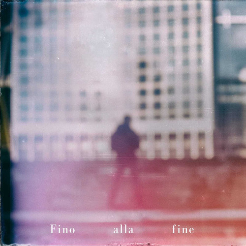 Fino Alla Fine (Explicit)