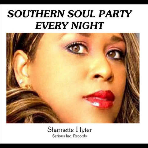 Southern Soul Party Every Night