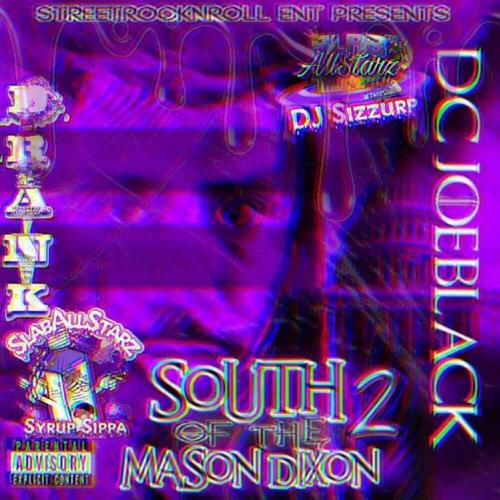 South of the mason-dixon 2 Slowed and chopped hosted by Dj Sizzurp (Explicit)