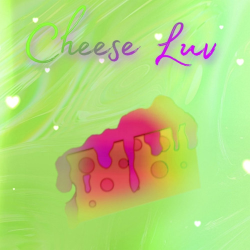 Cheese Luv