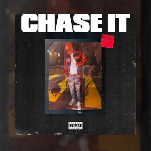 Chase It (Explicit)