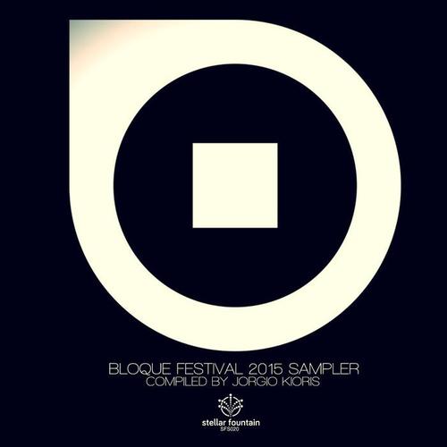 Bloque Festival 2015 Sampler