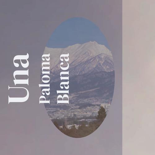Una Paloma Blanca