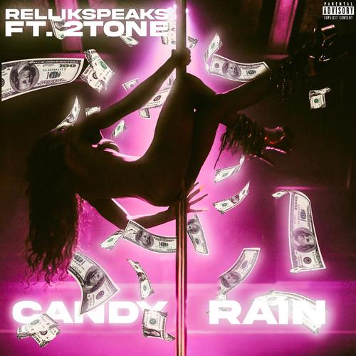 Candy Rain (Explicit)