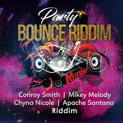 Party Bounce Riddim