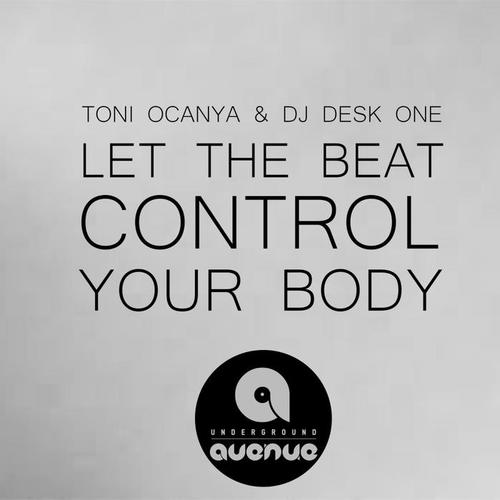 Let The Beat Control Your Body