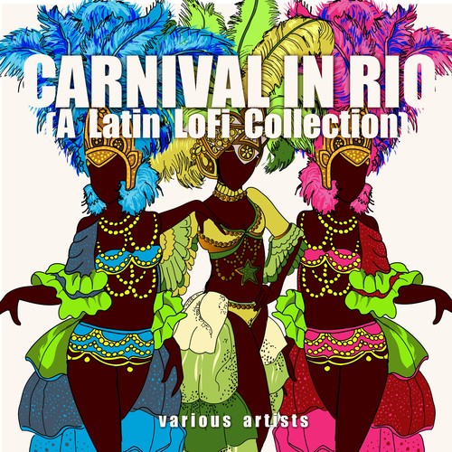 Carnival in Rio (A Latin Lofi Collection)