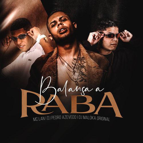 Balança a Raba (Explicit)