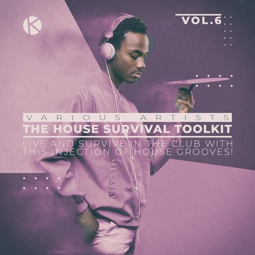 The House Survival Toolkit, Vol. 6