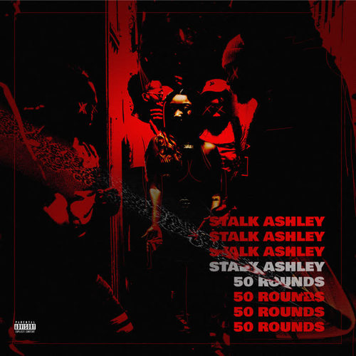 50 Rounds (Explicit)