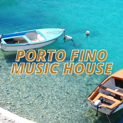 Porto Fino Music House