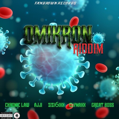 Omikron Riddim (Explicit)