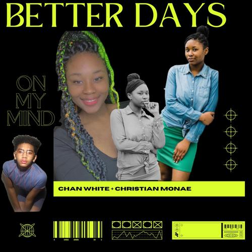 Better Days (feat. Chan White) [Aesthetic Version] [Explicit]