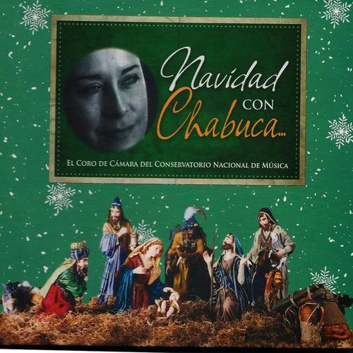 Navidad con Chabuca... El Coro de Cåmara del Conservatorio Nacional de Müsica