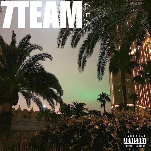 7TEAM (Explicit)