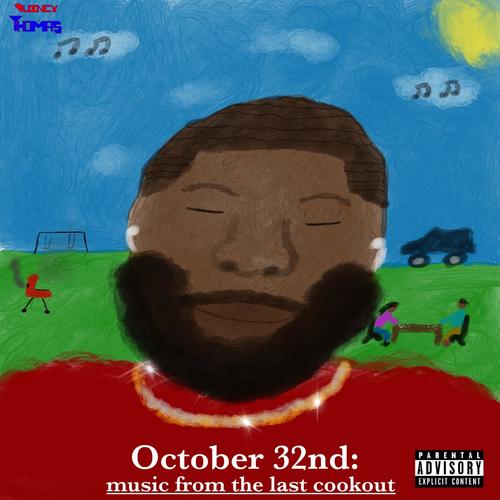 October 32nd (Music from the Last Cookout) [Explicit]
