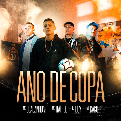 Ano de Copa (Explicit)