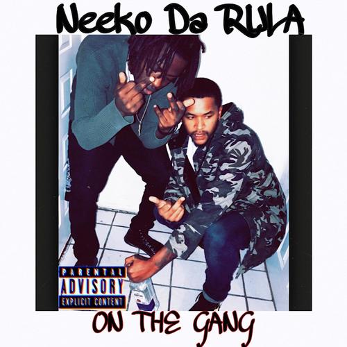 On The Gang (Freestyle) [Explicit]