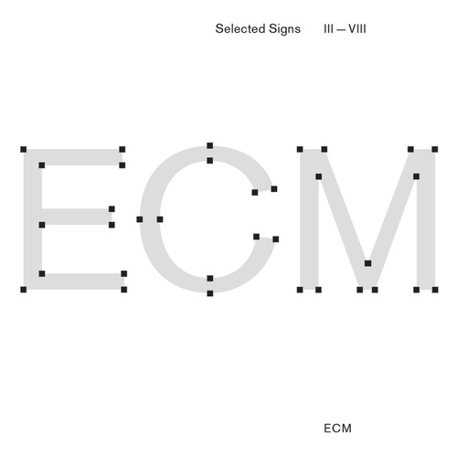 ECM Selected Signs III - VIII