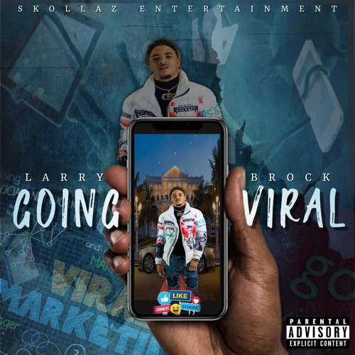 Going Viral (Explicit Version)