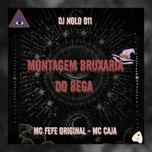 MONTAGEM BRUXARIA DO BEGA (Explicit)