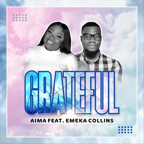 Grateful (feat. Emeka Collins)