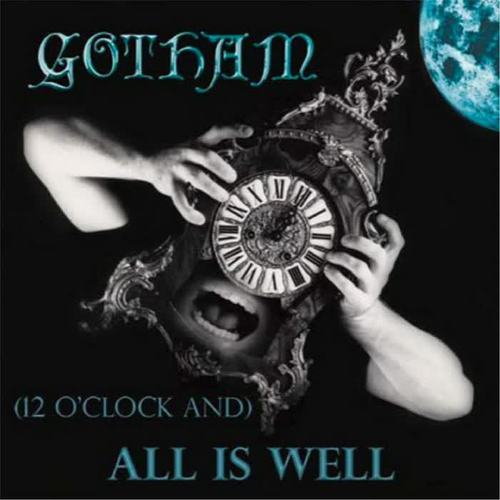 (12 O'clock And) All Is Well