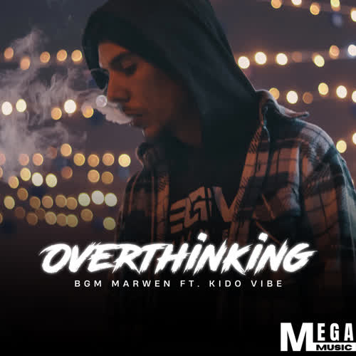 OverThinking (feat. Kido Vibe)