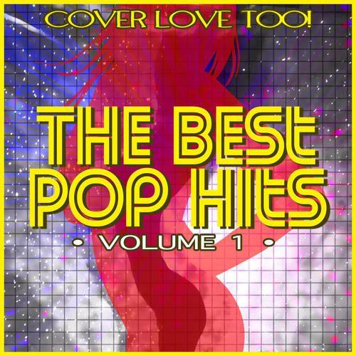 The Best Pop Hits: Volume 1