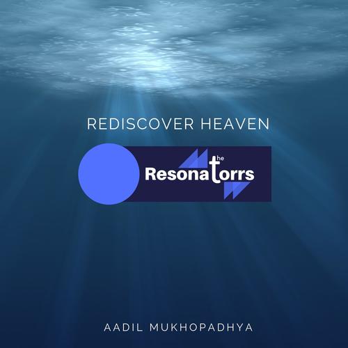 Rediscover Heaven