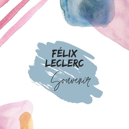 Félix Leclerc - souvenir