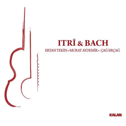 Itri & Bach