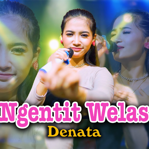 Ngentit Welas